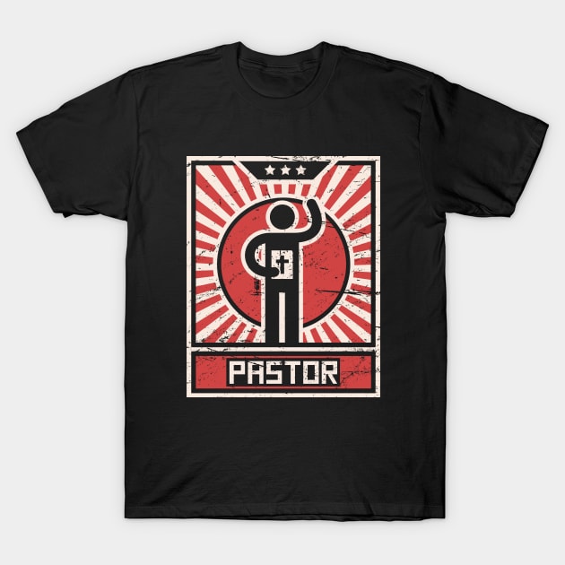 Vintage PASTOR Propaganda Style Poster T-Shirt by MeatMan